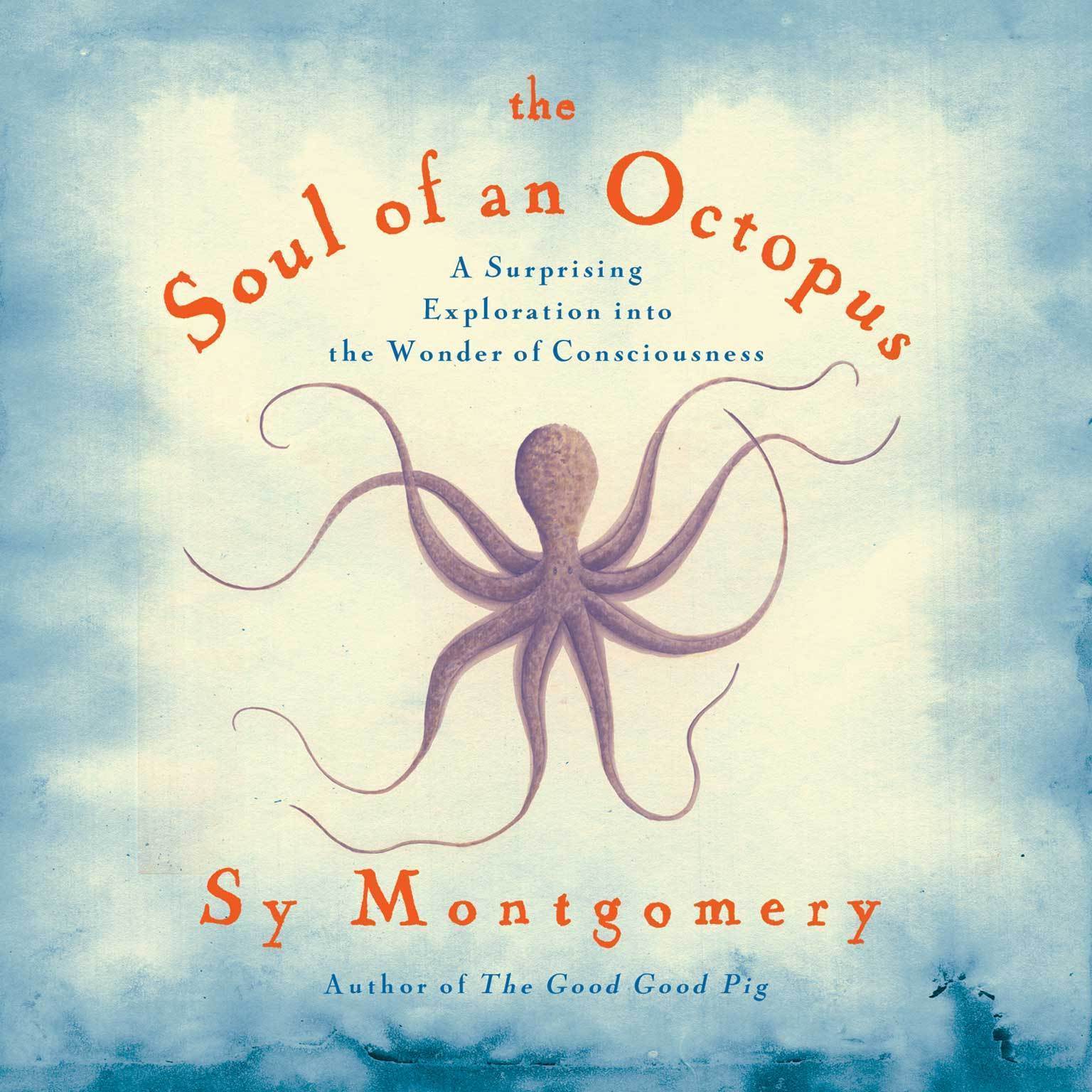 The Soul of an Octopus book by Sy Montgomer